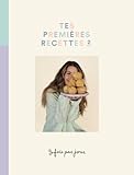 Trois fois par jour : Tes premières recettes 2