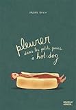 Pleurer dans les petits pains à hot-dog