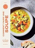 Comment faire une soupe