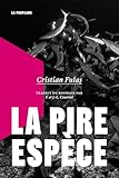 La pire espèce