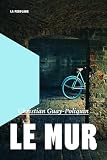 Le mur
