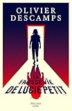 La fausse vie de Lucie Petit