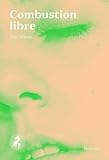 Combustion libre