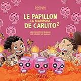 Le papillon de Carlito.