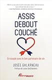 Assis, debout, couch&eacute;