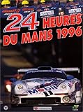 Les 24 Heures Du Mans 1996