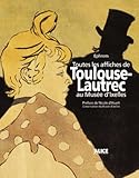 Toutes Les Affiches De Toulouselautrec Au Muse Dixelles