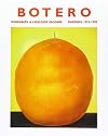 Fernando Botero: Monograph & Catalogue Raisonne Paintings 1975-1990