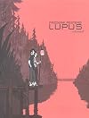 Lupus, Tome 2