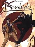 Bushido, Tome 2