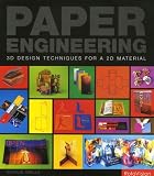 Paper Engineering : 3d Design Techniques For A 2d Material