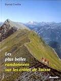 Les Plus Belles Randonnes Sur Les Cretes De Suisse