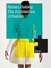 Pattern Cutting: The Architecture of Fashion (Required Reading Range)