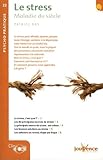 Le Stress : Maladie Du Si%C3%A8cle