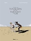 Tooksipa Et Le Tabouret Dor