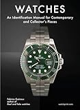Watches An Identification Manual For Contemporary And Collectors Pieces