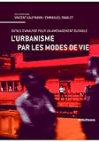 L'urbanisme par les modes de vie
