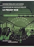 Le projet Hub