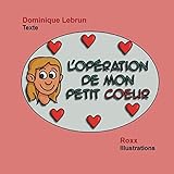 L'op%C3%A9ration De Mon Petit C%C5%93ur