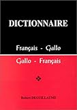Dictionnaire De Fran%C3%A7ais Gallo, Gallo Fran%C3%A7ais