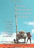 Il Est Un Beau Chemin Sem%C3%A9 D'%C3%A9pines Et D'%C3%A9toiles