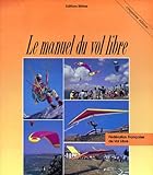 Le Manuel De Vol Libre