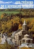 Les Trsors De Lauvergne Romane