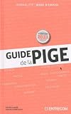 Guide De La Pige