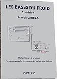 Les Bases Du Froid