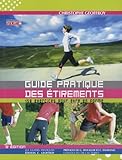 Guide Pratique Des %C3%A9tirements : 150 Exercices Pour %C3%AAtre En Forme