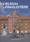 L'album du familistère
