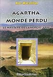 Le Monde Perdu De Lagharta Le Mystre De Lnergie Vril