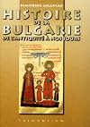 Histoire de la Bulgarie de l'Antiquité à nos jours