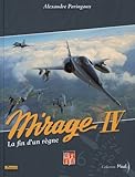 Mirage Iv : La Fin D'un R%C3%A8gne