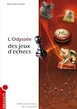 L'odyss%C3%A9e Des Jeux D'%C3%A9checs