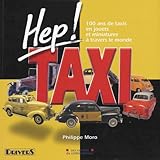 Hep ! Taxi : 100 Ans De Taxis En Jouets Et Miniatures %C3%A0 Travers Le Monde