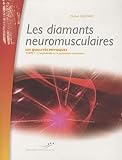 Les Qualit%C3%A9s Physiques : Tome 1, Les Diamants Neuromusculaires : L'explosivit%C3%A9 Et La Puissance Musculaire