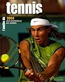 L'ann%C3%A9e Du Tennis 2005