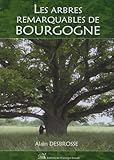 Les Arbres Remarquables De Bourgogne