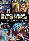 Meccano Trilogo Le Guide De Poche