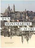 Dun Montmartre Lautre Edition Bilingue Franaisanglais