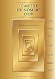 Le Mythe Du Nombre D'or   Une Esth%C3%A9tique Math%C3%A9matique. 4%C3%A8me %C3%A9dition