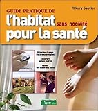 Guide Pratique De L'habitat Sans Nocivit%C3%A9 Pour La Sant%C3%A9