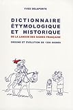 Dictionnaire %C3%A9tymologique Et Historique De La Langue Des Signes Fran%C3%A7aise : Origine Et %C3%A9volution De 1200 Signes