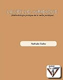 La Veille Juridique (m%C3%A9thodologie Pratique De La Veille Juridique)