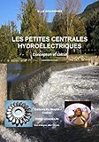 Les Petites Centrales Hydrolectriques Conception Et Calcul
