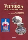 Victoria Biscuitschocolat De La Manufacture Aux Gants De Lagroalimentaire