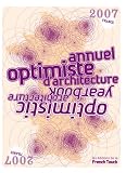Annuel Optimiste Darchitecture Optimistic Architecture Yearbook