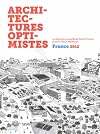 ANNUEL OPTIMISTE D'ARCHITECTURE 2012