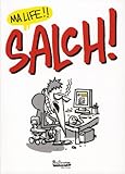 Salch! Tome 1